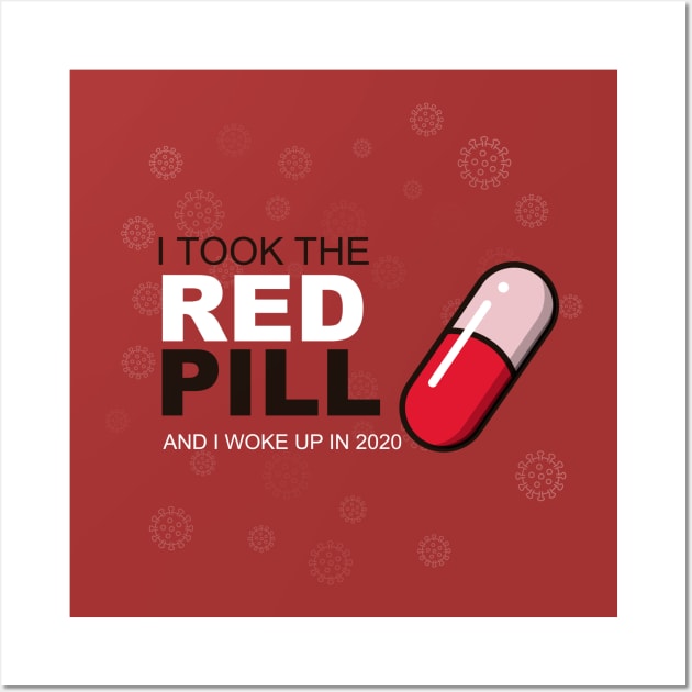 I took the red pill Wall Art by APDesign